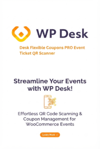 WP Desk Flexible Coupons PRO Event Ticket QR Scanner for WooCommerce