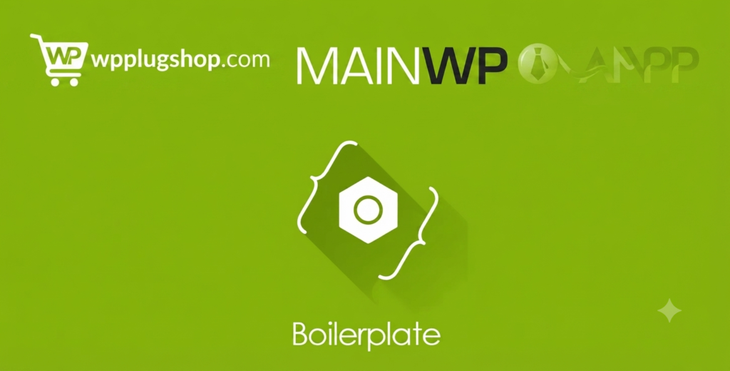 MainWP Boilerplate Extension – Reusable WordPress Pages & Posts