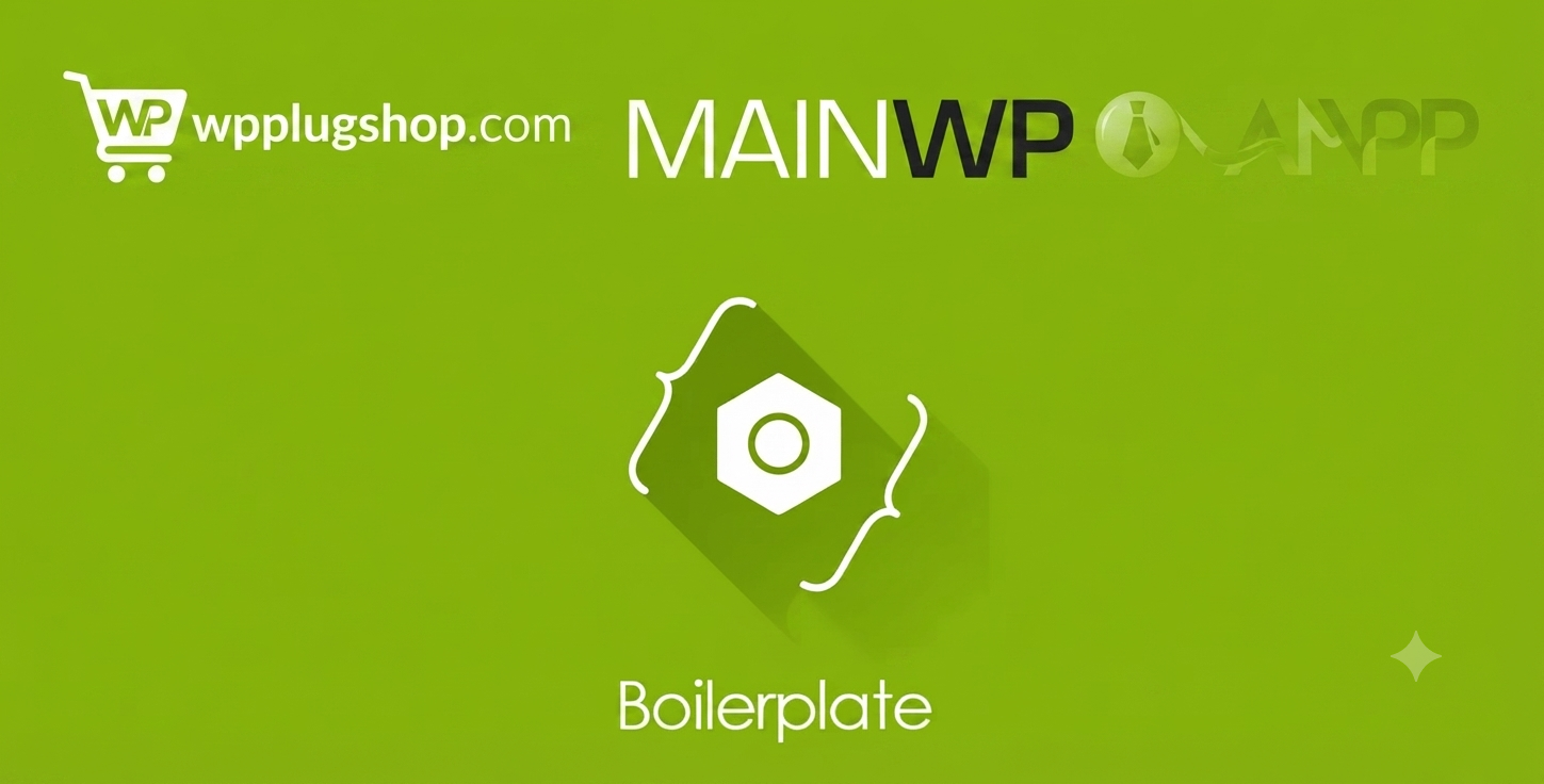 MainWP Boilerplate Extension – Reusable WordPress Pages & Posts