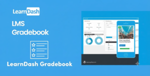 LearnDash LMS Gradebook Add-On – Student Grade & Performance Management Plugin
