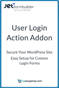 JetFormBuilder Pro User Login Action Addon – Frontend WordPress Login Plugin