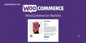 WooCommerce Waitlist Plugin for Back in Stock Email Notifications & Sales Recovery
