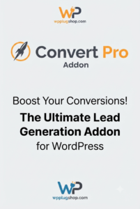 Convert Pro Addon – Advanced Lead Generation & Conversion Optimization for WordPress