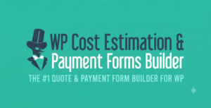 WP Cost Estimation & Payment Forms Builder 10.3.2 – Cost Calculator, Quote & Payment Form Plugin for WordPress