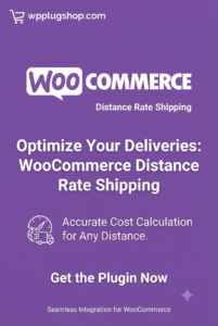 WooCommerce Distance Rate Shipping Plugin – Distance Based Delivery Rates Calculator