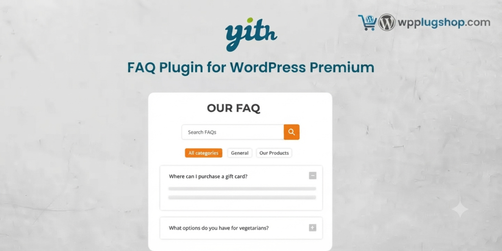 YITH FAQ Plugin for WordPress Premium – Advanced FAQ Builder for WordPress & WooCommerce