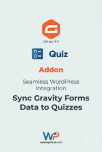 Gravity Forms Quiz Add-On – Interactive Quiz Builder for WordPress