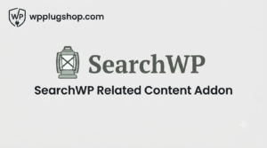 SearchWP Related Content Addon (Premium GPL)