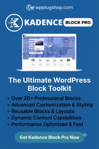Kadence Blocks Pro 2.8.17 – Advanced Gutenberg Blocks Plugin for WordPress