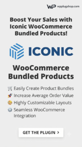 Iconic WooCommerce Bundled Products – Product Bundles, Gift Sets & Bundle Discounts