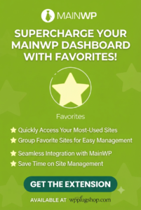 MainWP Favorites – WordPress Plugin & Theme Deployment Extension