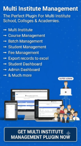 Multi Institute Management System 8.1 | WordPress Education ERP Plugin