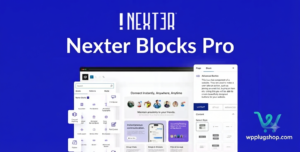 Nexter Blocks Pro 4.7.8 – Advanced Gutenberg Blocks Plugin for WordPress