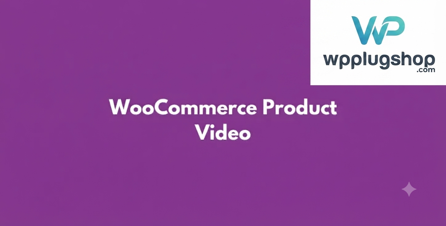 WooCommerce Product Video 1.7.2 – Featured Product Video Plugin for WooCommerce