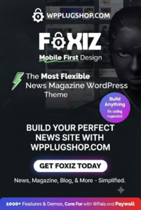 Foxiz – WordPress Newspaper, News & Magazine Theme 2.7.6