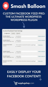 Custom Facebook Feed Pro by Smash Balloon – Facebook Feed Plugin for WordPress