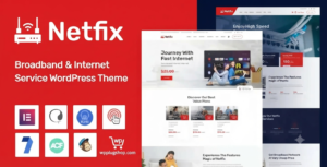 Netfix – Broadband & Internet Services WordPress Theme + RTL | Elementor & WooCommerce Ready