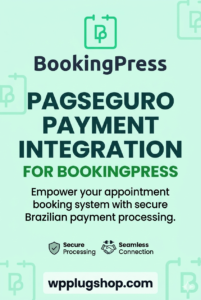 ⭐ BookingPress PagSeguro Payment Gateway Addon for WordPress Appointment Bookings