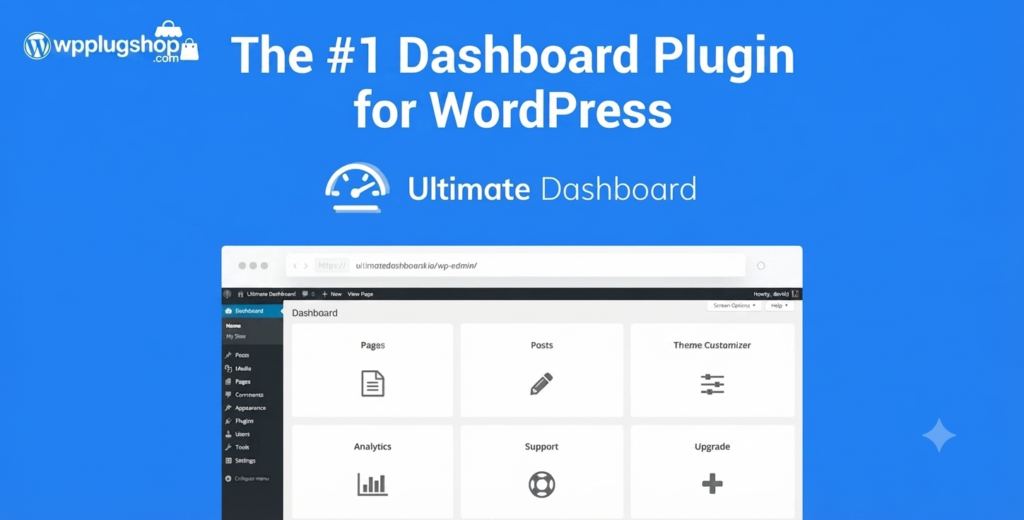 Ultimate Dashboard PRO 3.11.2 – WordPress Dashboard Customization & White Label Admin Plugin