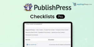 PublishPress Checklists Pro – WordPress Publishing Workflow & Checklist Plugin