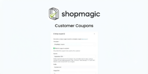 ShopMagic Customer Coupons 2.3.0 – WooCommerce Automated Loyalty Coupon Plugin