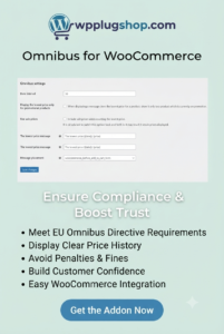 Omnibus for WooCommerce 2.2.18 – EU Price History & WooCommerce Compliance Plugin