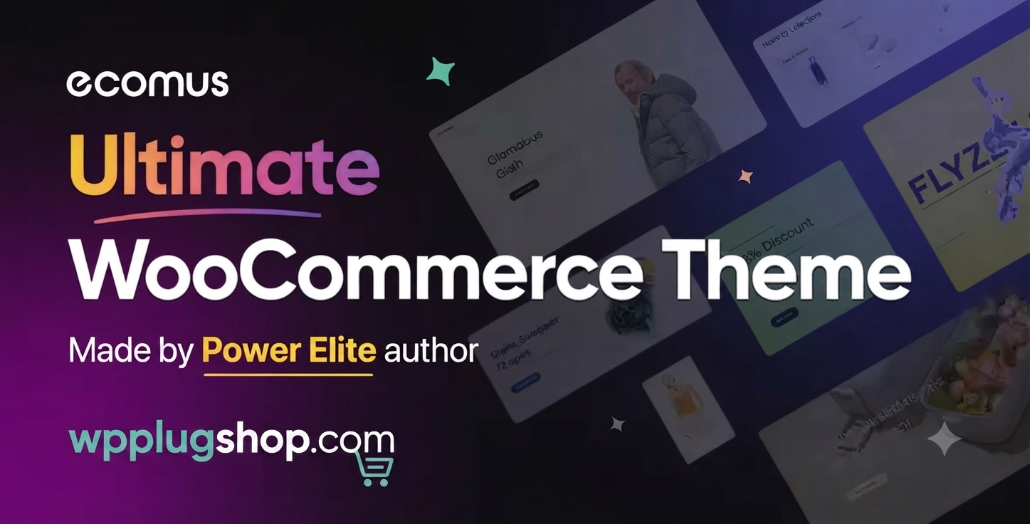 Ecomus Multipurpose WooCommerce Theme – Modern eCommerce & Elementor Solution
