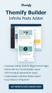Themify Builder Infinite Posts Addon 3.5.4 | Infinite Scroll Plugin