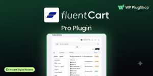 👉 FluentCart Pro – Lightweight WooCommerce Alternative WordPress eCommerce Plugin
