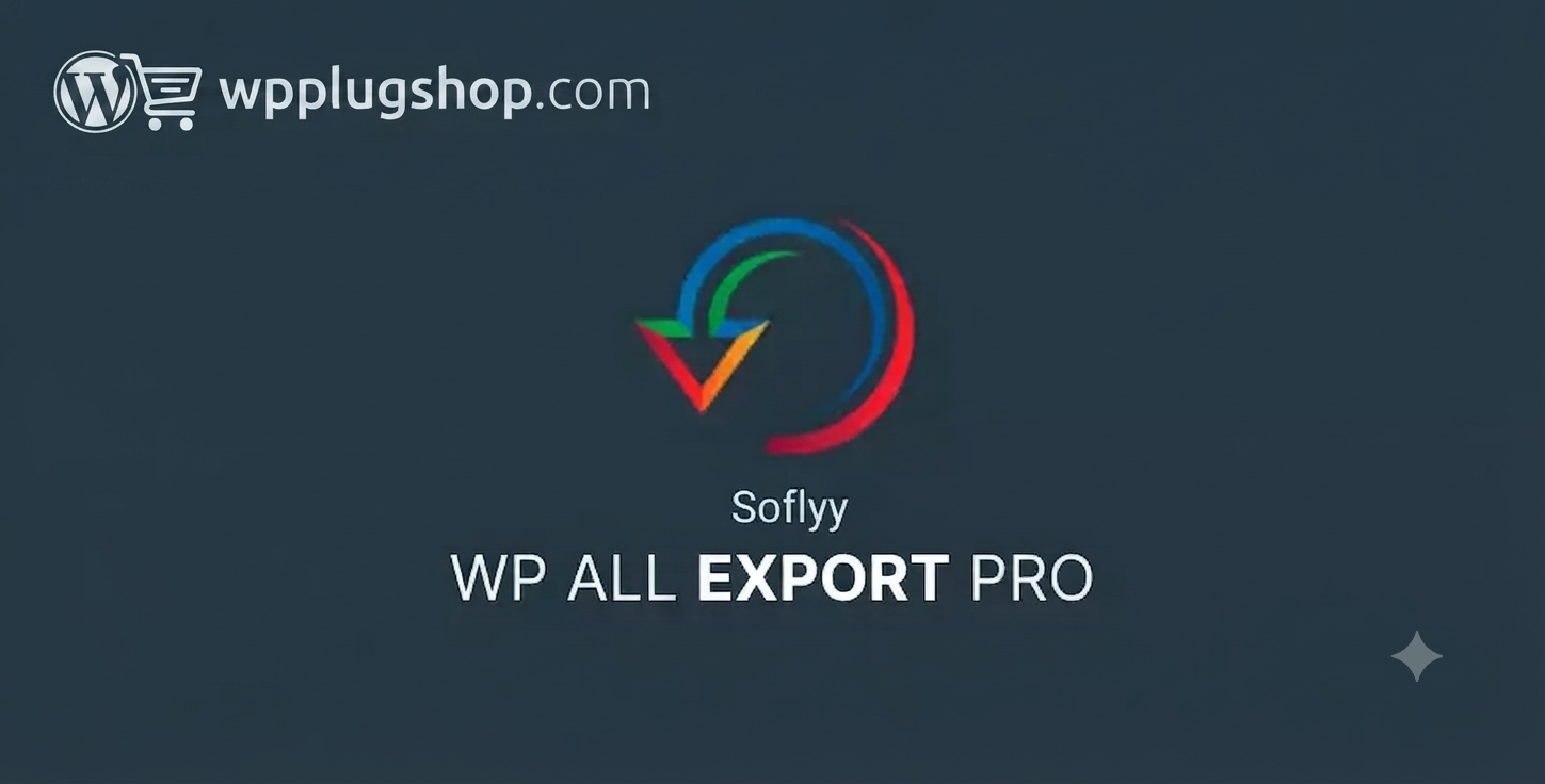 WP All Export Pro 1.9.15 – Advanced WordPress & WooCommerce CSV, XML Export Plugin