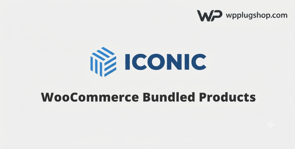 Iconic WooCommerce Bundled Products – Product Bundles, Gift Sets & Bundle Discounts