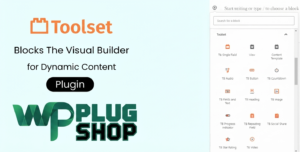 Toolset Blocks – Visual Builder for Dynamic Content in WordPress