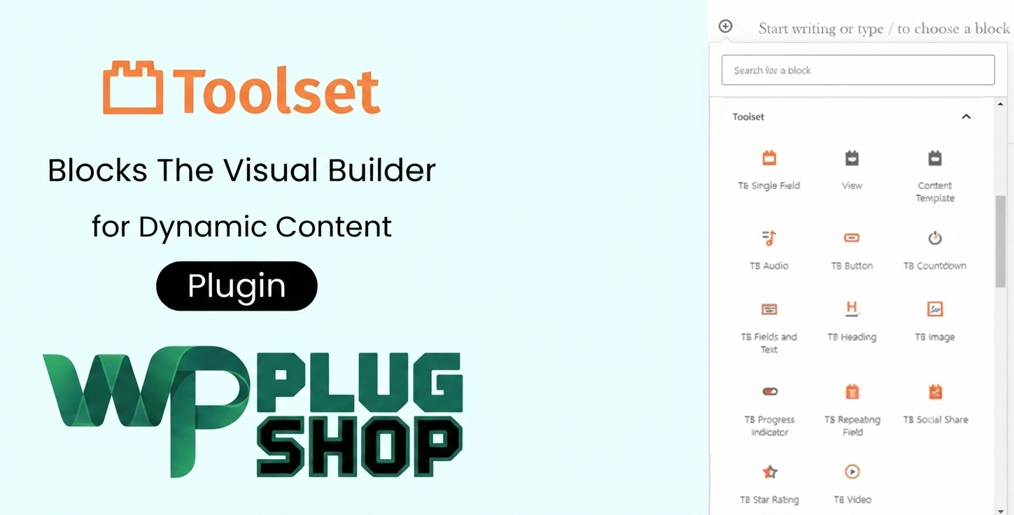 Toolset Blocks – Visual Builder for Dynamic Content in WordPress