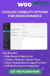 WooCommerce Catalog Visibility Options – Product Visibility & Catalog Mode Plugin