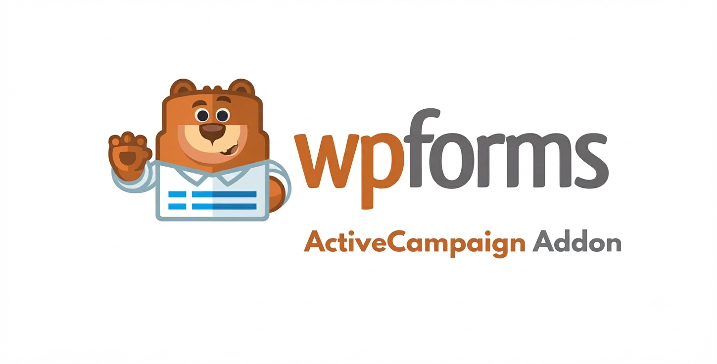WPForms ActiveCampaign Addon for WordPress – CRM & Email Marketing Automation
