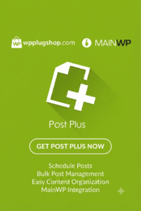 MainWP Post Plus Extension – Advanced Multi-Site Content & Draft Management