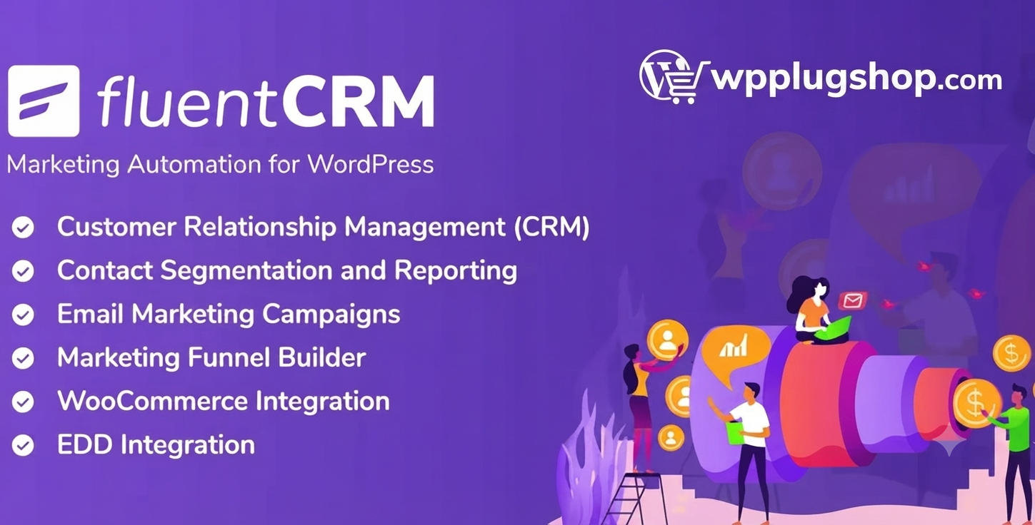 FluentCRM Pro 3.1.8 – WordPress Email Marketing Automation & CRM Plugin