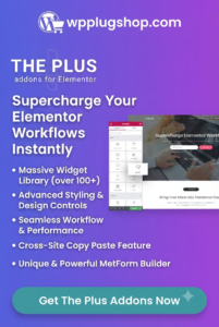 The Plus Addons for Elementor 6.4.14 – Biggest Collection of Premium Elementor Widgets