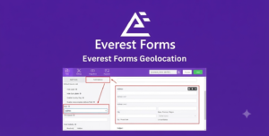 Everest Forms Geolocation Addon – Google Maps & Address Autocomplete for WordPress