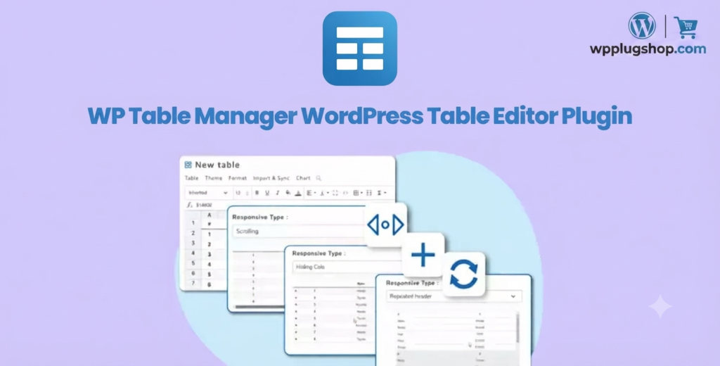 WP Table Manager – Advanced WordPress Table Editor Plugin for Excel-Style Responsive Data Tables