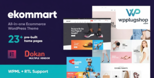 Ekommart Theme 4.1.6 – All-in-One WooCommerce eCommerce & Multi-Vendor WordPress Theme