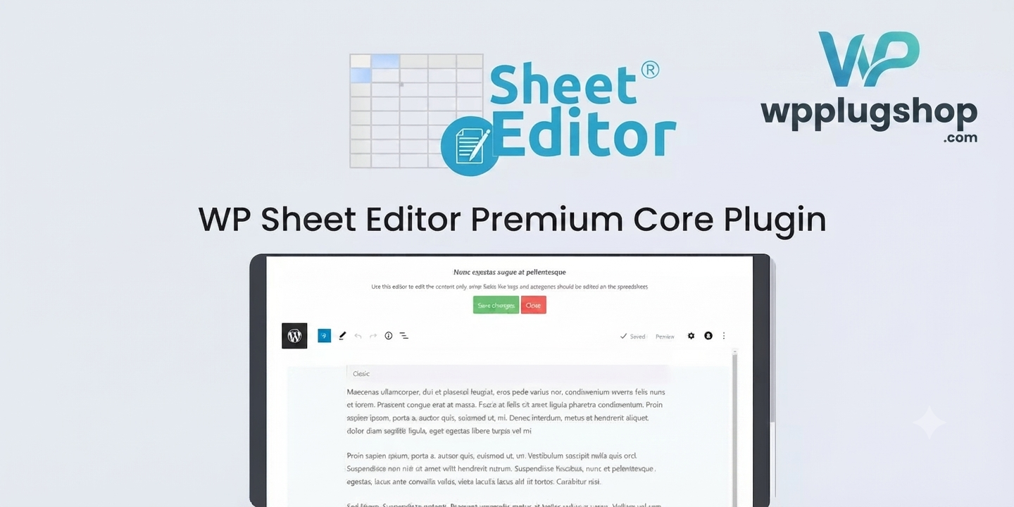 WP Sheet Editor Premium – Core Plugin 2.27.0 | Bulk Spreadsheet Editor for WordPress