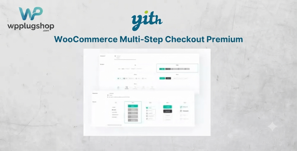 YITH WooCommerce Multi-Step Checkout Premium 2.51.0 – Checkout