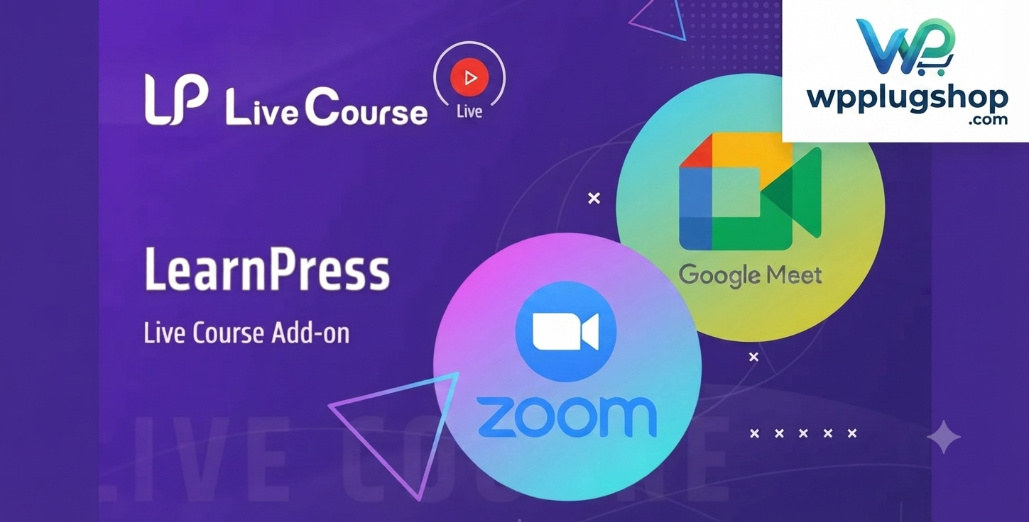 Gemini_Generated_Image_d2flm2d2flm2d2fl LearnPress Live Course Addon 4.0.5 – Zoom & Google Meet Live Classroom Integration for WordPress LMS
