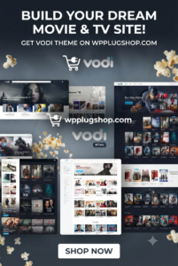 Vodi – Video WordPress Theme for Movies & TV Shows