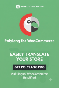 Polylang for WooCommerce 2.2.2 – Multilingual Translation Plugin for WooCommerce