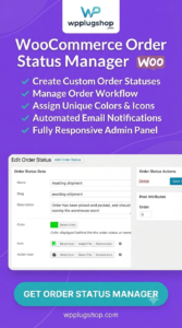 WooCommerce Order Status Manager 1.15.8 – Custom Order Workflow Plugin
