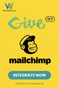 GiveWP MailChimp Addon 2.0.2 – Mailchimp Integration for GiveWP