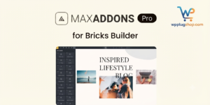 Max Addons Pro for Bricks Builder – Advanced Elements & WooCommerce Widgets