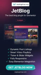 JetBlog Blogging Package for Elementor 2.4.8.1 – Advanced Blog Layout Addon